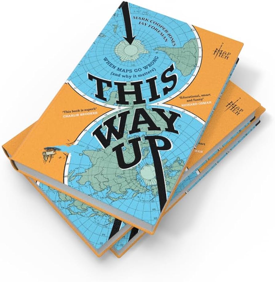 Why Every Map Lover Should Read This Way Up by Mark Cooper-Jones & Jay Foreman